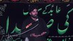 Zakir Syed Muzammil Hussain Shah Hafizabad 19 Muharram 1438 ( 2016 ) Choti Behak Hafizabad
