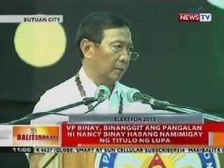BT: VP Binay, binanggit ang pangalan ni Nancy Binay habang namimigay ng titulo ng lupa