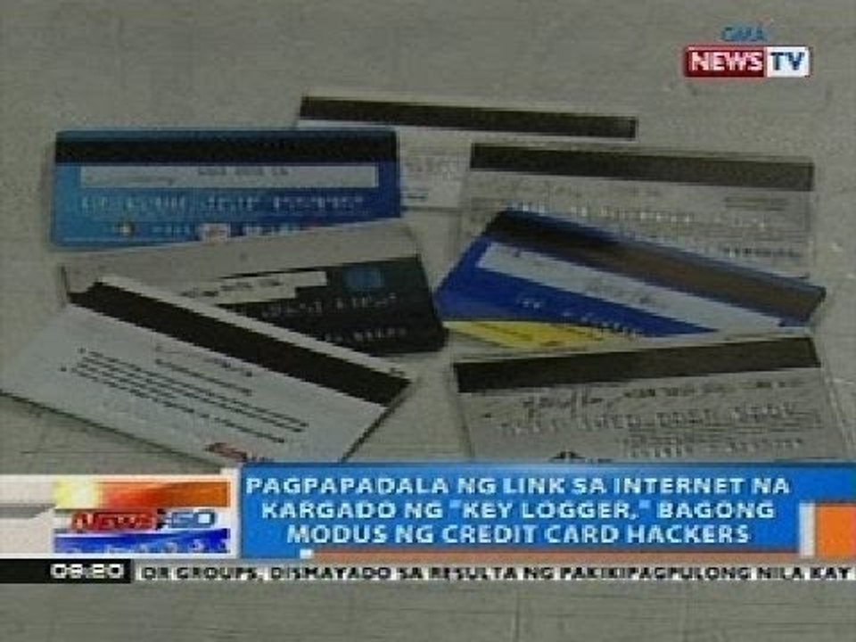 Pagpapadala ng link sa internet na kargado ng 'key logger' bagong modus ng credit cards hackers