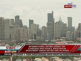 SONA: Standard and Poor's, binigyan ng investment grade rating ang Pilipinas