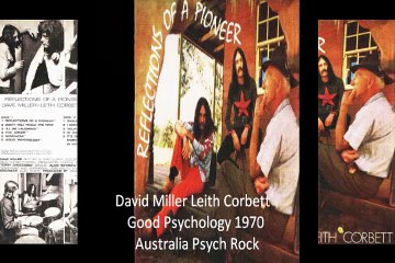 David Miller Leith Corbett "Good Psychology" 1970 Australia Psych Rock