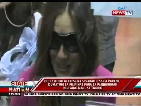 SONA: Hollywood actress na si Sarah Jessica Parker, dumating sa Pilipinas