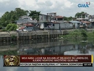 24 Oras: Mga nasa lugar na bahain at delikado sa landslide, ililikas ngayong magtatag-ulan na