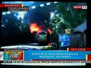 BP: RORO bus sa Lambunaw, Iloilo, nasunog bago pa maisakay sa barko