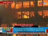 BP: Panayam sa med. dir. ng Southern Phl Med. Ctr. kaugnay ng nasunog na Davao Mental Hospital