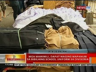 BT: Mga mamimili, dapat maging mapanuri sa bibilhing school uniform sa Divisoria