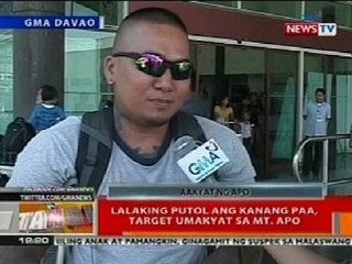 BT: Lalaking putol ang kanang paa, target umakyat sa Mt. Apo
