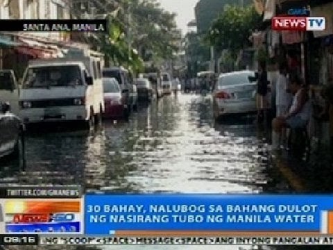 NTG: 30 bahay sa Sta. Ana, Maynila, nalubog sa bahang dulot ng nasirang tubo ng Manila Water