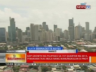 GDP Growth ng Pilipinas sa 1st quarter ng 2013, pinakamataas mula nang manungkulan si PNoy