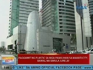 UB: Paggamit ng plastic sa mga pamilihan sa Makati City, bawal na simula June 20