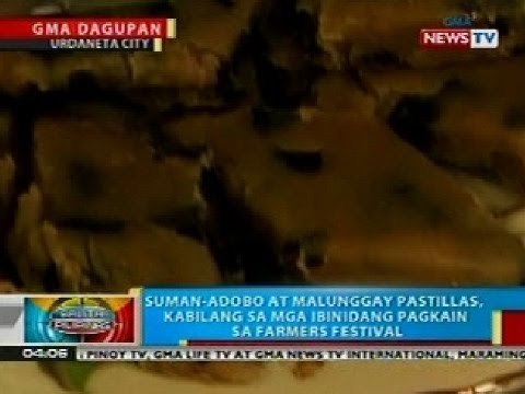 BP: Iba't ibang putahe, ibinida sa agri fests sa Urdaneta City at Pili, Camarines Sur