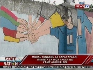SONA: Mural tungkol sa kapayapaan, ipininta sa mga pader ng Camp Aguinaldo