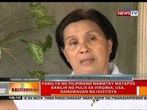 BT: Pamilya ng Pilipinang namatay matapos barilin ng pulis sa Virginia, USA, nanawagan ng hustisya