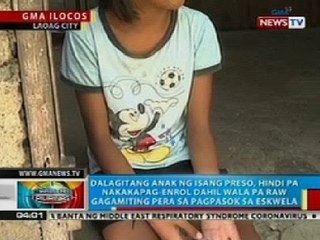 BP: Dalagitang anak ng isang preso sa Laoag, hindi pa nakakaenrol dahil wala pang pera