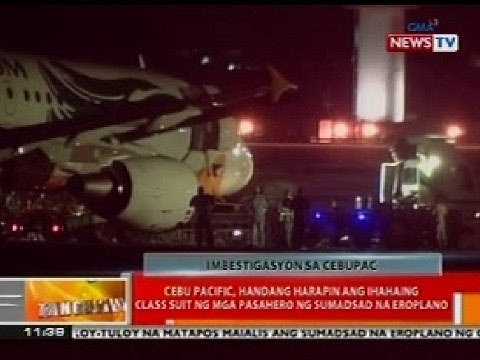 BT: Cebu Pacific, haharapin ang ihahaing class suit ng mga pasahero ng sumadsad na eroplano sa Davao