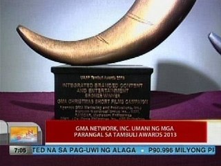 Download Video: UB: GMA Network, Inc. umani ng mga parangal sa Tambuli Awards 2013