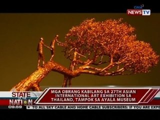 Mga obrang kabilang as 27th Asian International Art Exhibition sa Thailand, tampok sa Ayala museum