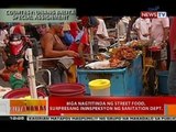 BT: Mga nag titinda ng street food, surpresang ininspeksyon ng Sanitation Dept.