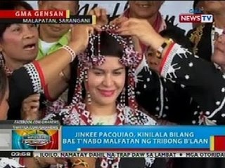 BP: Jinkee Pacquiao, kinilala bilang adopted princess of malfatan ng tribong b'laan