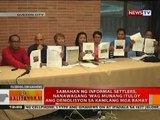 Samahan ng informal settlers, nanawagang 'wag munang ituloy ang demolisyon sa kanilang mga bahay