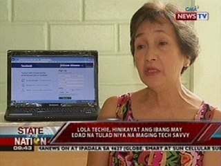 SONA: Lola Techie, hinikayat ang ibang may edad na tulad niya na maging tech savvy