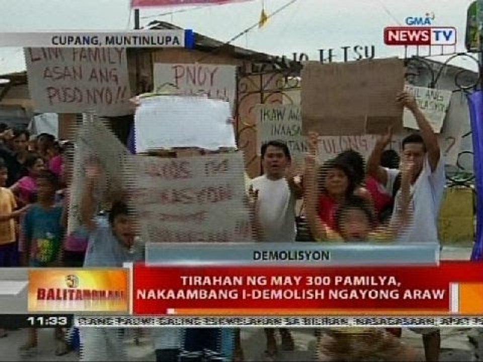 BT: Tirahan ng may 300 pamilya, nakaambang i-demolish ngayong araw