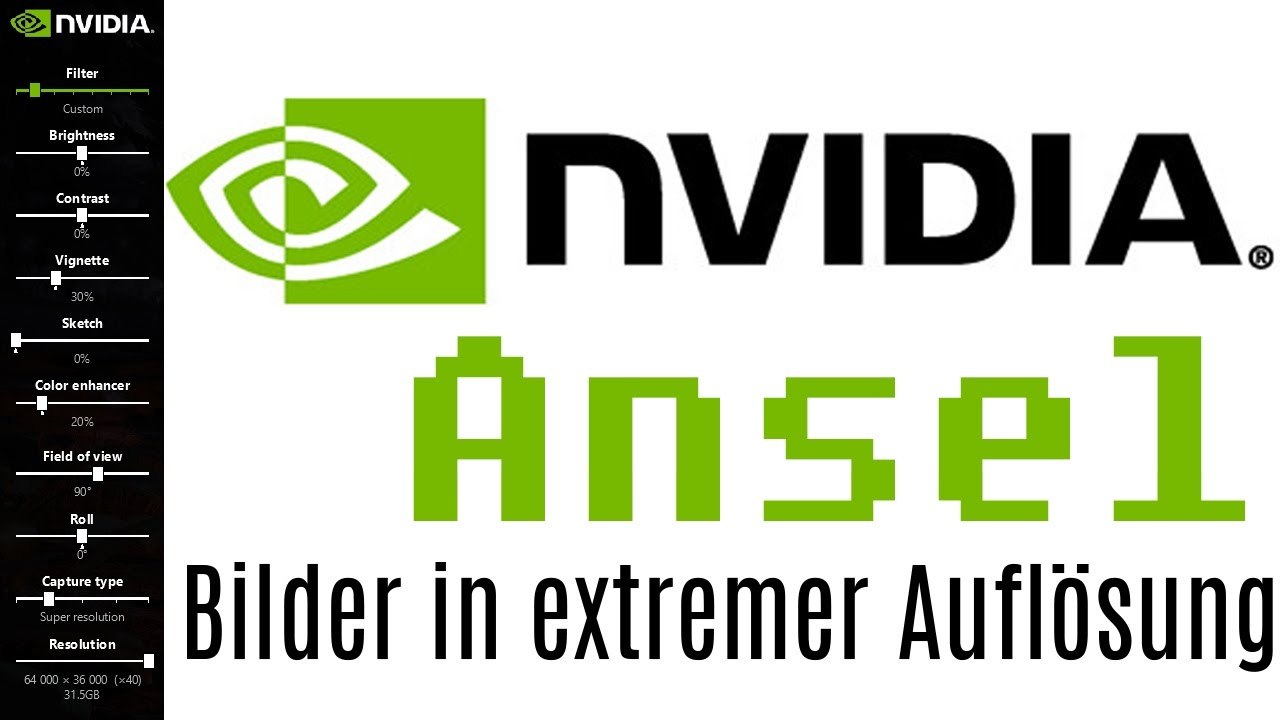 [TUT] nVidia Ansel nutzen [4K | DE]