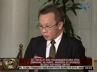 24 Oras: SC: Invalid ang pagdeklara kina Caparas, Alvarez, Mañosa at Moreno bilang National Artist