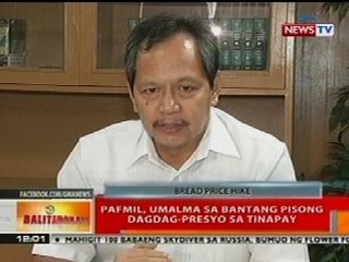 BT: PAFMIL, umalma sa bantang pisong dagdag-preso sa tinapay