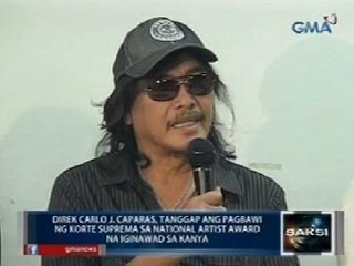 SAKSI: Direk Carlo J. Caparas, tanggap ang pagbawi ng SC sa Nat'l Artist Award niya