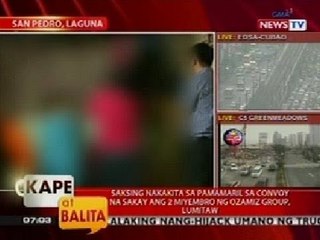 KB: Saksing nakakita sa pamamaril sa convoy na sakay ang 2 miyembro ng Ozamiz group, lumitaw