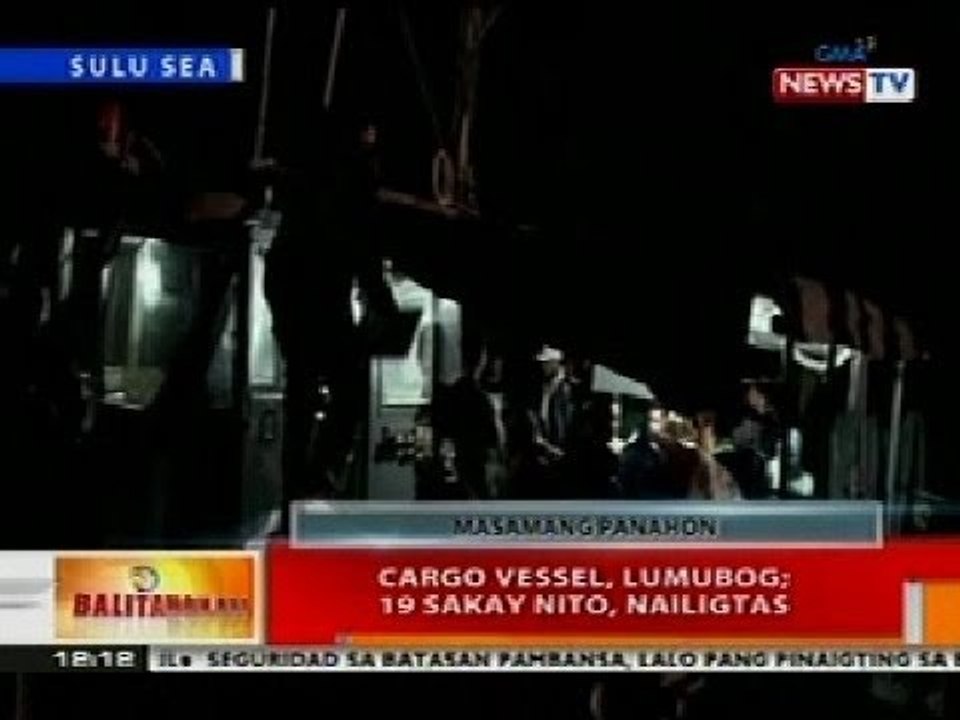 BT: Cargo vessel sa Sulu Sea, lumubog