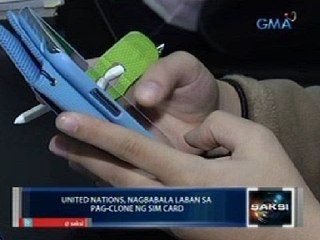 UN, nagbabala laban sa pag-hack sa mga SIM card na banta sa privacy at sa mga financial transaction