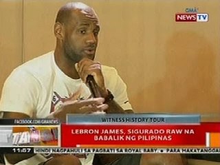 BT: Lebron James, siguradong babalik ng Pilipinas