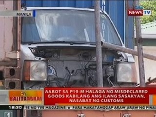BT: Aabot sa P19-M halaga ng misdeclared goods sa Manila, nasabat ng customs
