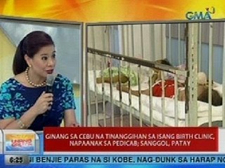 UB: Ginang sa Cebu, tinanggihan sa isang birth clinic at napaanak sa pedicab; sanggol, patay