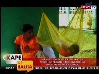 KB: Mahigit 100 pamilya, inilikas sa North Cotabato dahil sa gulo sa pagitan ng MILF at MNLF