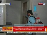 BT: DOH, nagsagawa ng anti-dengue spraying sa loob at paligid ng Quiapo church