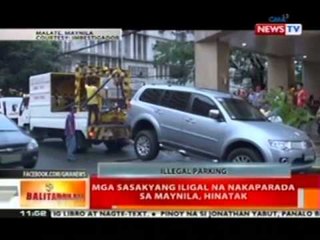 BT: Mga sasakyang iligal na nakaparada sa Maynila, hinatak