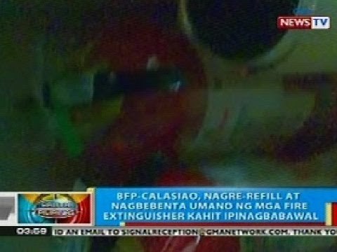BP: BFP-Calasiao, nagre-refill at nagbebenta umano ng mga fire extinguisher kahit bawal