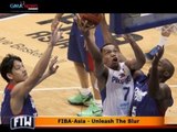 FTW: FIBA-Asia - Unleash The Blur