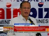 BT: Pangulong Aquino, dumalo sa Mindanao Business Conference sa Davao City