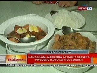 BT: Mga ulam, merienda at kahit dessert, pwedeng iluto sa rice cooker