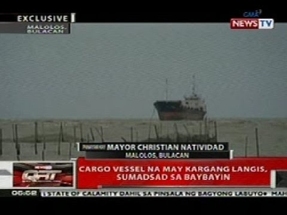 QRT: Cargo vessel na may kargang langis sa Bulacan, sumadsad sa baybayin
