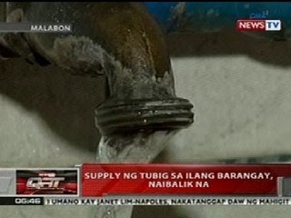 QRT: Supply ng tubig sa ilang barangay sa Malabon, naibalik na
