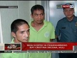 QRT: Mga suspek sa pananambang kay Cristina Decena, huli sa Manila