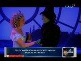 Saksi: Bentahan ng tickets para sa musical na 'Wicked,' tuluy-tuloy