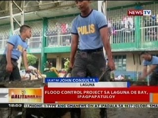 BT: Flood control project sa Laguna de Bay, ipagpapatuloy