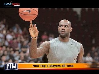 FTW: NBA Top 3 players all time