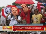 BT: Prayer vigil vs pork barrel, isasagawa sa EDSA Shrine sa Sept. 11